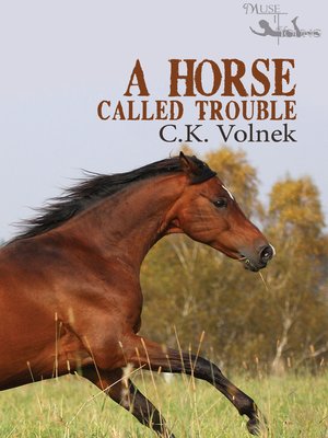 cover image of A Horse Called Trouble